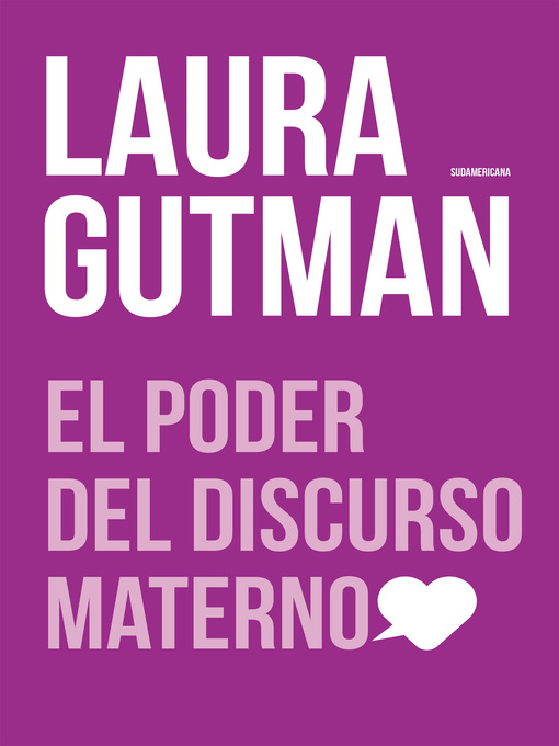 Title details for El poder del discurso materno by Laura Gutman - Available